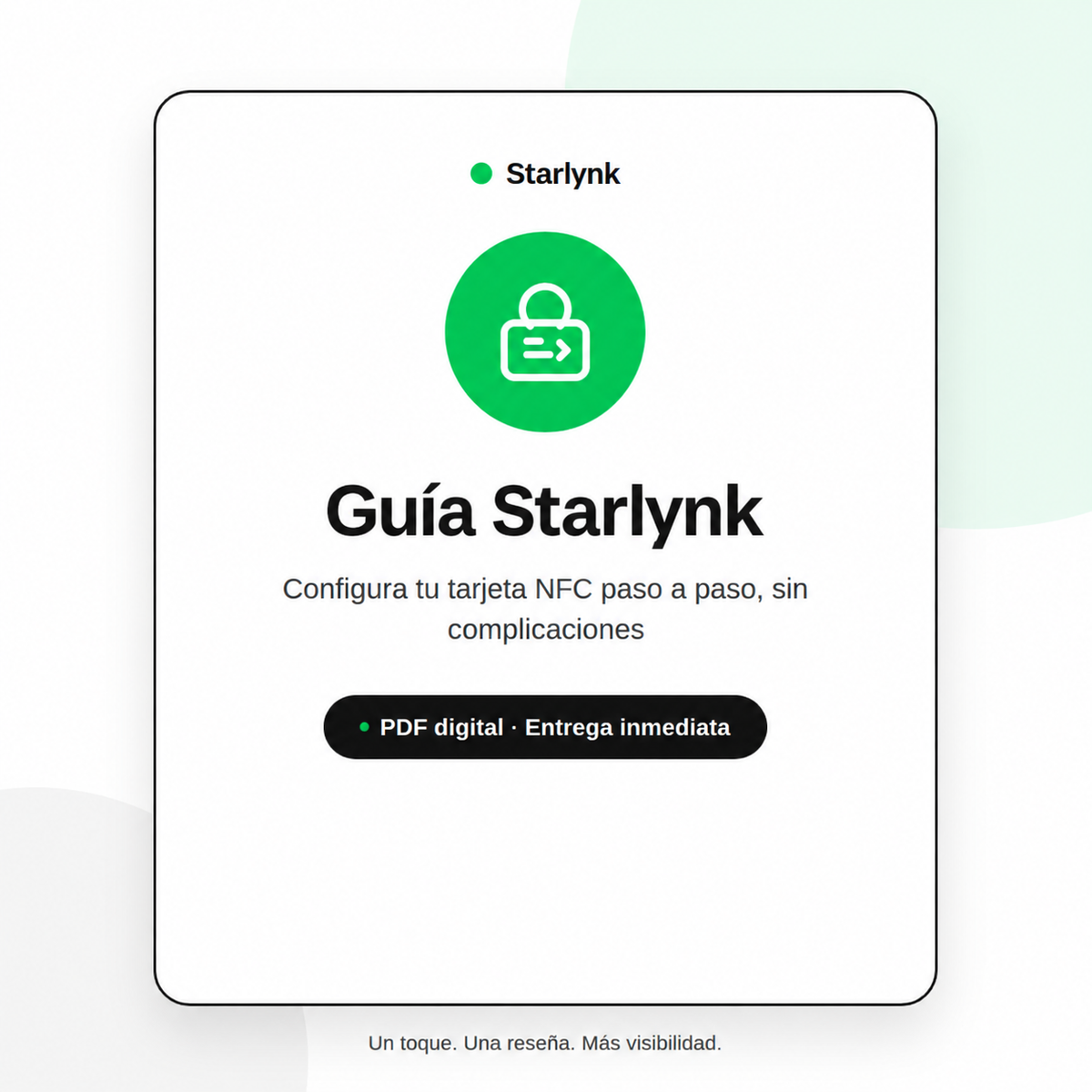 Guía Starlynk — Configura tu NFC